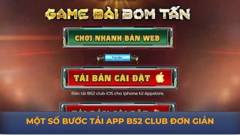 Tải app B52 Club – Khám phá cược nhanh chóng trên thiết bị