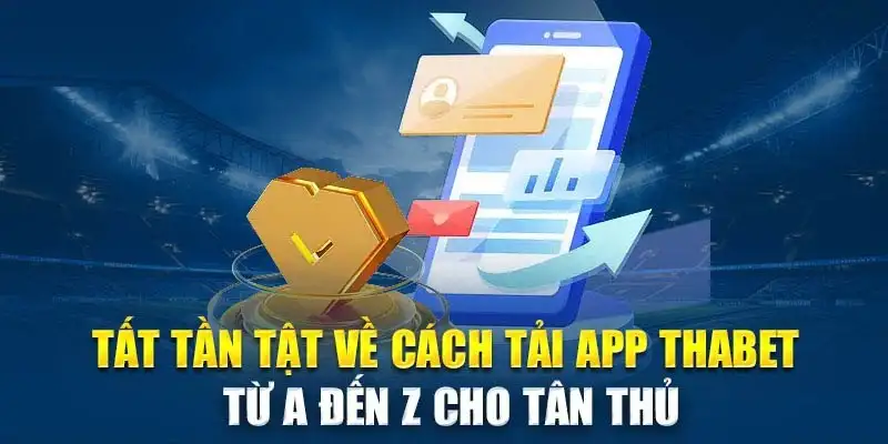 Tải app THABET - Hướng dẫn cài đặt trên Android & iOS 14 Tải app THABET – Hướng dẫn cài đặt trên Android & iOS