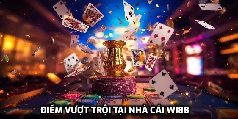 Nhà cái Wi88 – Nền tảng cược uy tín, đổi thưởng minh bạch 15 Nhà cái Wi88 – Nền tảng cược uy tín, đổi thưởng minh bạch