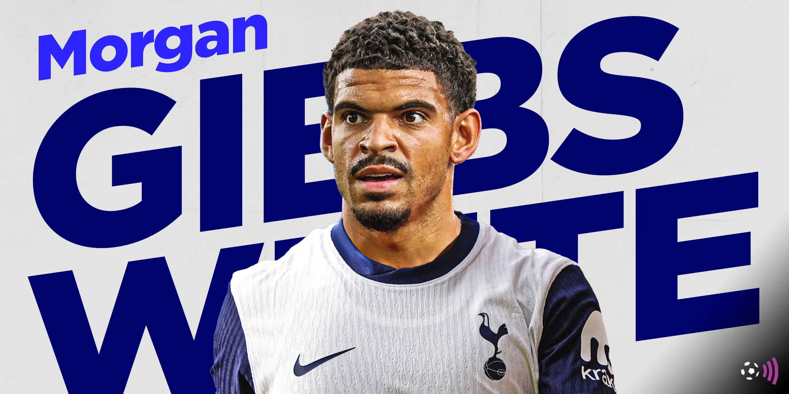 Morgan Gibbs-White, mục tiêu chuyển nhượng không thành của Tottenham Hotspur